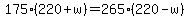 175%28220%2Bw%29=265%28220-w%29