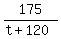 175%2F%28t%2B120%29