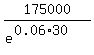 175000%2F%28e%5E%280.06%2A30%29%29