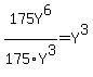 175Y%5E6+%2F+175Y%5E3+=+Y%5E3