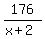 176%2F%28x%2B2%29
