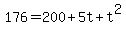 176=200%2B5t%2Bt%5E2