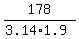 178%2F%283.14%2A1.9%29
