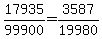 17935%2F99900=3587%2F19980