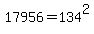 17956=134%5E2