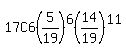 17C6%285%2F19%29%5E6%2814%2F19%29%5E11