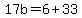 17b=6%2B33