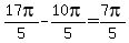 17pi%2F5-10pi%2F5=7pi%2F5