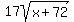 17sqrt%28x%2B72%29