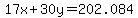 17x%2B30y=202.084