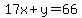 17x%2By+=+66