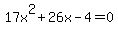 17x%5E2%2B26x-4=0