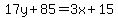 17y%2B85=3x%2B15