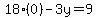 18%280%29-3y=9