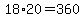 18%2A20=360