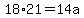 18%2A21=14a