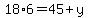 18%2A6=45%2By