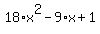 18%2Ax%5E2-9%2Ax%2B1