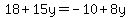 18%2B15y=-10%2B8y