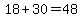 18%2B30+=+48