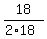 18%2F%282%2A18%29