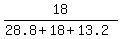 18%2F%2828.8%2B18%2B13.2%29