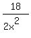18%2F%282x%5E2%29
