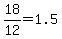 18%2F12+=+1.5