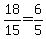 18%2F15=6%2F5