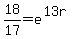 18%2F17=e%5E%2813r%29