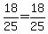 18%2F25=18%2F25