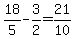 18%2F5+-+3%2F2+=+21%2F10