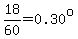 18%2F60=0.30%5Eo