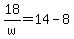 18%2Fw+=+14-8