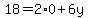 18=2%2A0%2B6y