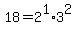 18=2%5E1+%2A+3%5E2