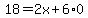 18=2x%2B6%2A0
