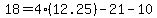 18=4%2812.25%29-21-10