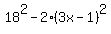 18%5E2-2%283x-1%29%5E2