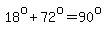 18%5Eo%2B72%5Eo=90%5Eo