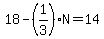 18-%281%2F3%29N=14