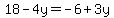18-4y=-6%2B3y