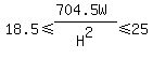 18.5%3C=%28704.5W%29%2FH%5E2%3C=25