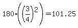 180%28%283%2F4%29%5E2%29+=+101.25