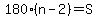 180%28n-2%29=S