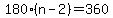 180%2A%28n-2%29+=+360