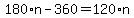 180%2An+-+360+=+120%2An
