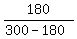 180%2F%28300-180%29
