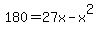 180=27x-x%5E2