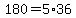 180=5%2A36